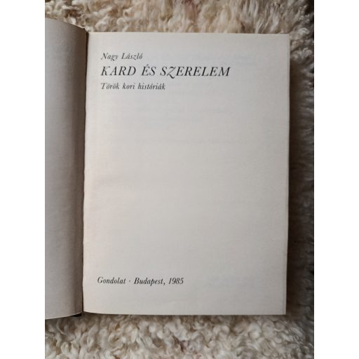 Nagy László: Kard és szerelem