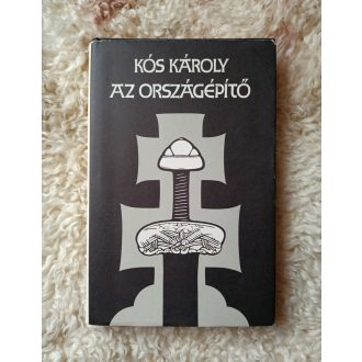 Kós Károly: Az országépítő